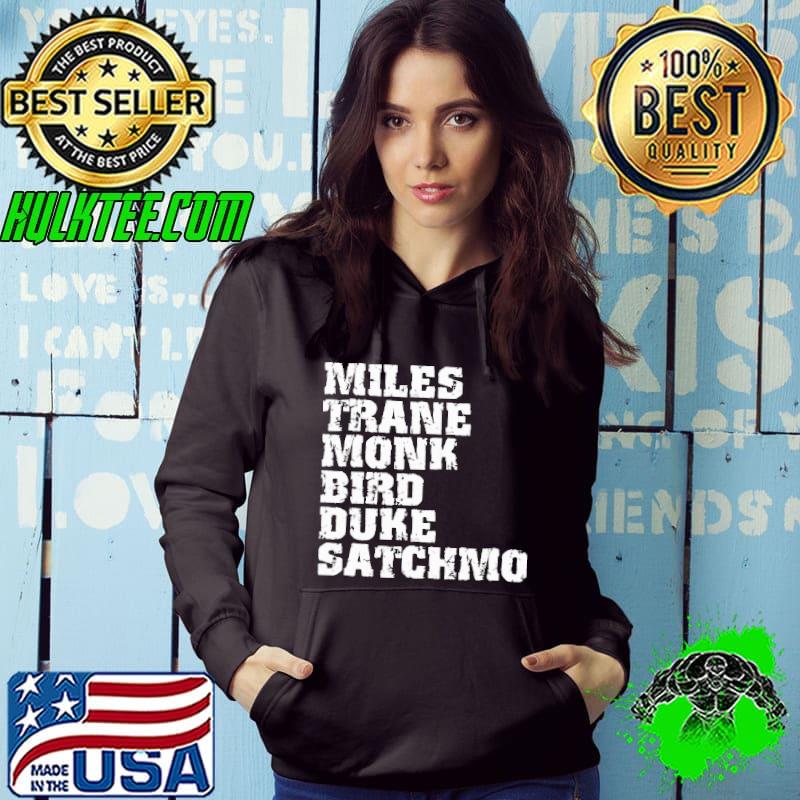 Miles Trane Monk Bird Duke Satchmo Shirt