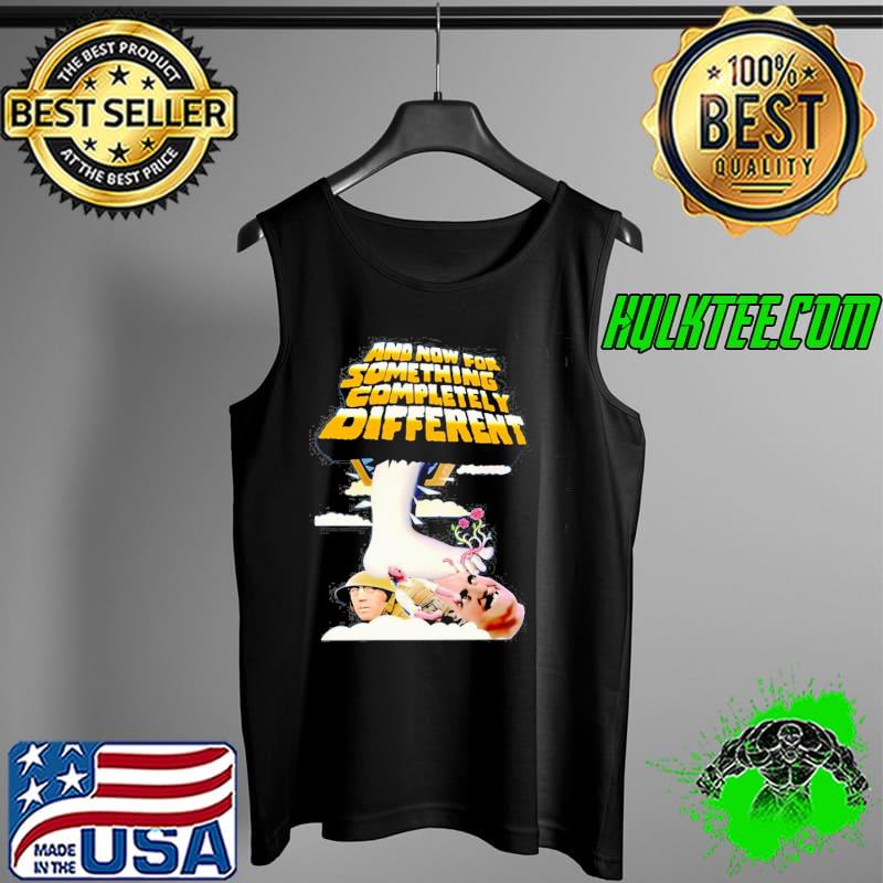 Monty Python And Now For Something Completely Diferent Shirt Tank Top Monty Python And Now For Something Completely Diferent Shirt Tank Top