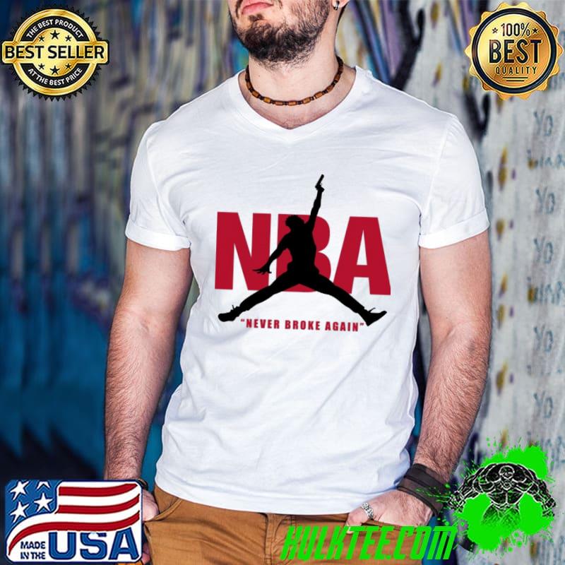 NBA Never Broke Again shirt