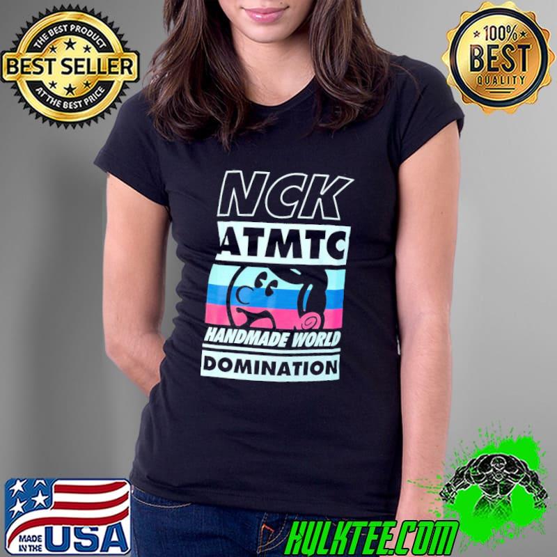 NCK ATMTC Handmade World Domination Shirt
