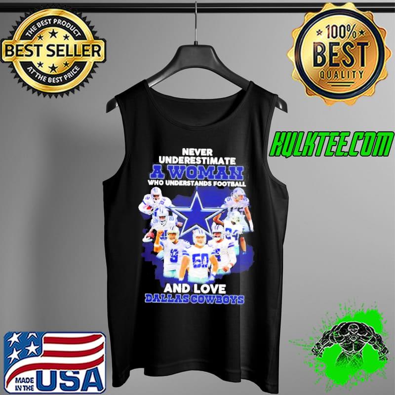 Never underestimate a woman who understands football and love Dallad Cowboys signatures s Tank Top Never underestimate a woman who understands football and love Dallad Cowboys signatures s Tank Top