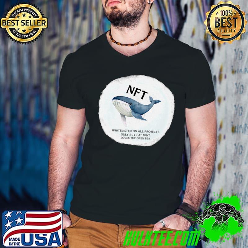 NFT whiteisted on all projects Whale Classic T-Shirt