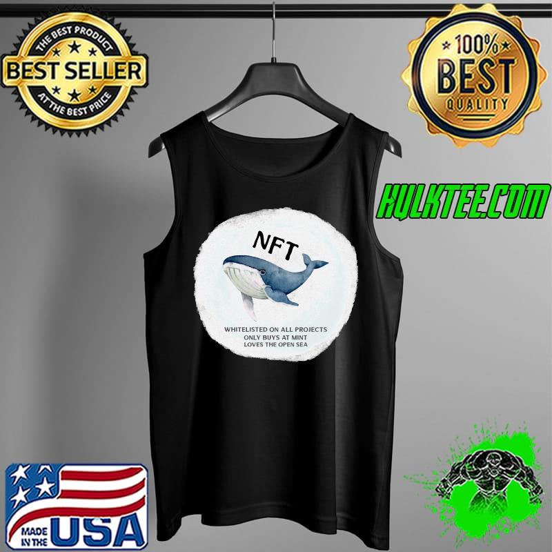 NFT whiteisted on all projects Whale Classic T-Shirt Tank Top NFT whiteisted on all projects Whale Classic T-Shirt Tank Top