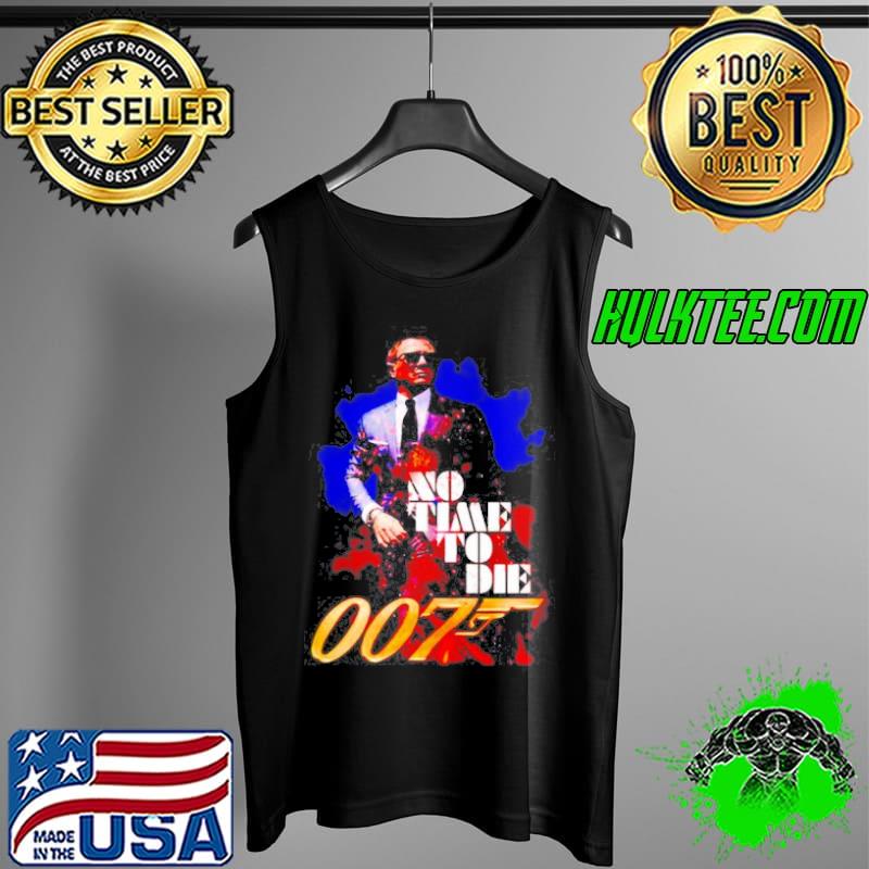 No Time No Die 007 Shirt Tank Top No Time No Die 007 Shirt Tank Top