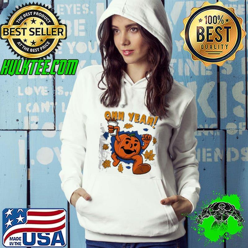 Ohh yeah pumpkin fall autumn halloween shirt