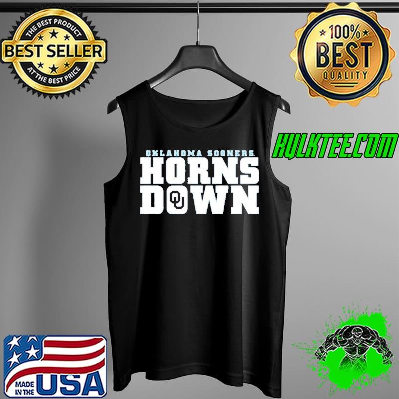 Oklahoma sooners Horns Down Shirt Tank Top Oklahoma sooners Horns Down Shirt Tank Top