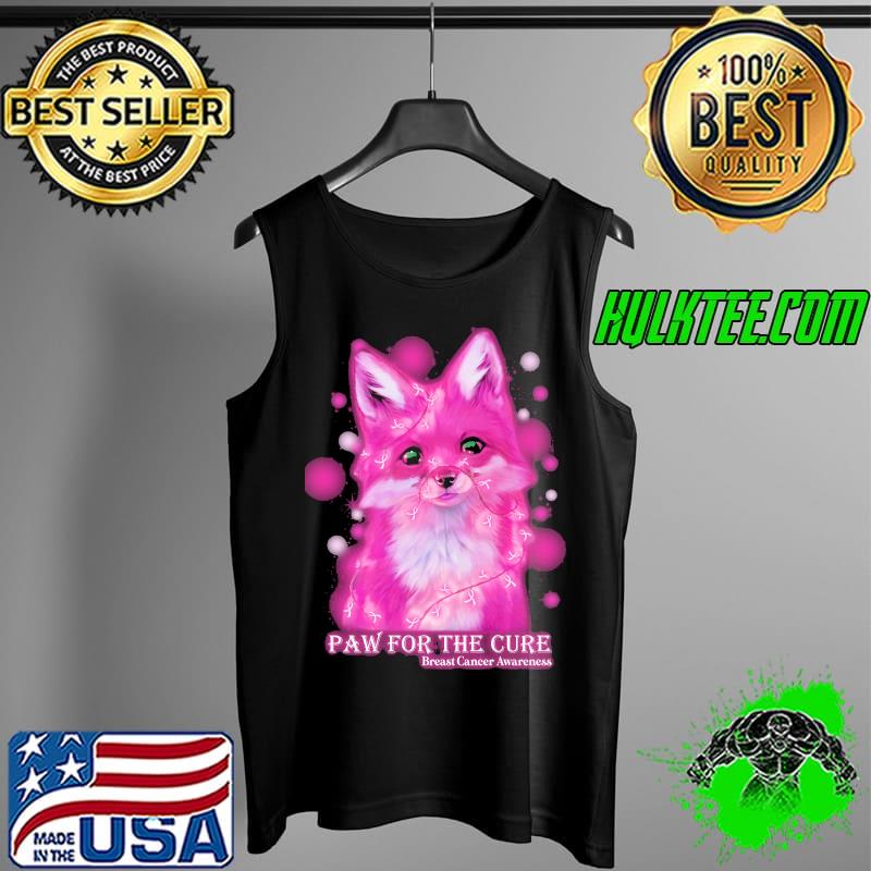 Paw For The Cure Breat Cancer Awareness Fox Shirt Tank Top Paw For The Cure Breat Cancer Awareness Fox Shirt Tank Top