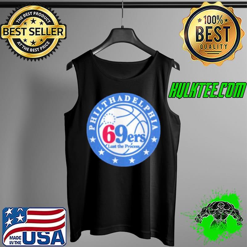 Philthadelphia 69ers Lust The Process Stars s Tank Top Philthadelphia 69ers Lust The Process Stars s Tank Top