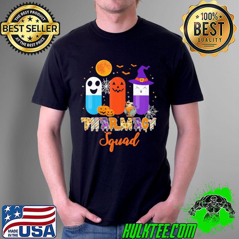 Pills Pharmacy Pharmacist Squad Halloween Shirt Unisex Pills Pharmacy Pharmacist Squad Halloween Shirt Unisex