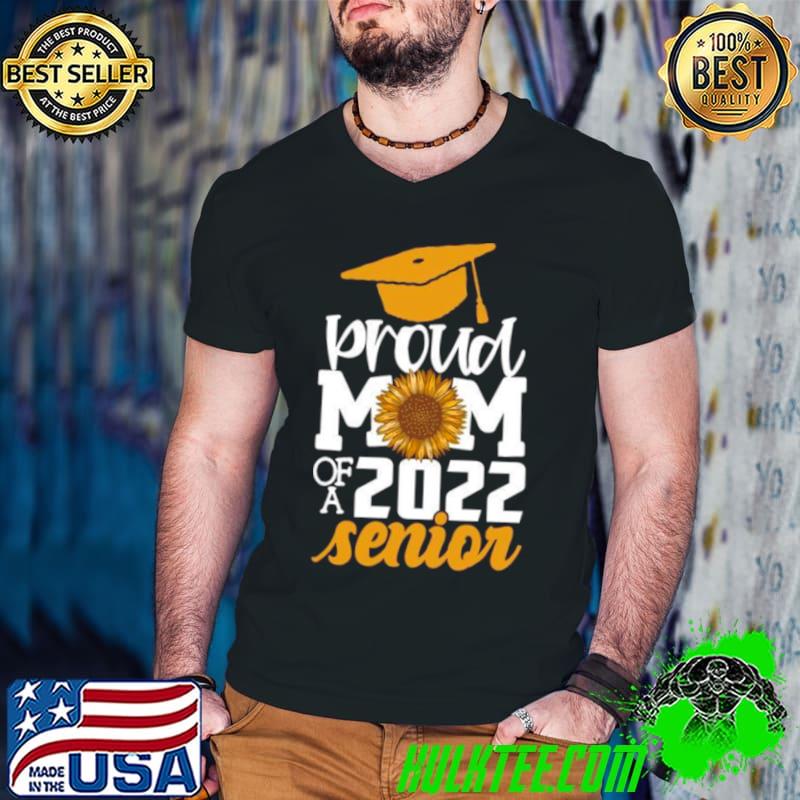 Proud Mom Of A 2022 Senior Graduation Sunflower Shirt Guys V Neck Proud Mom Of A 2022 Senior Graduation Sunflower Shirt Guys V Neck