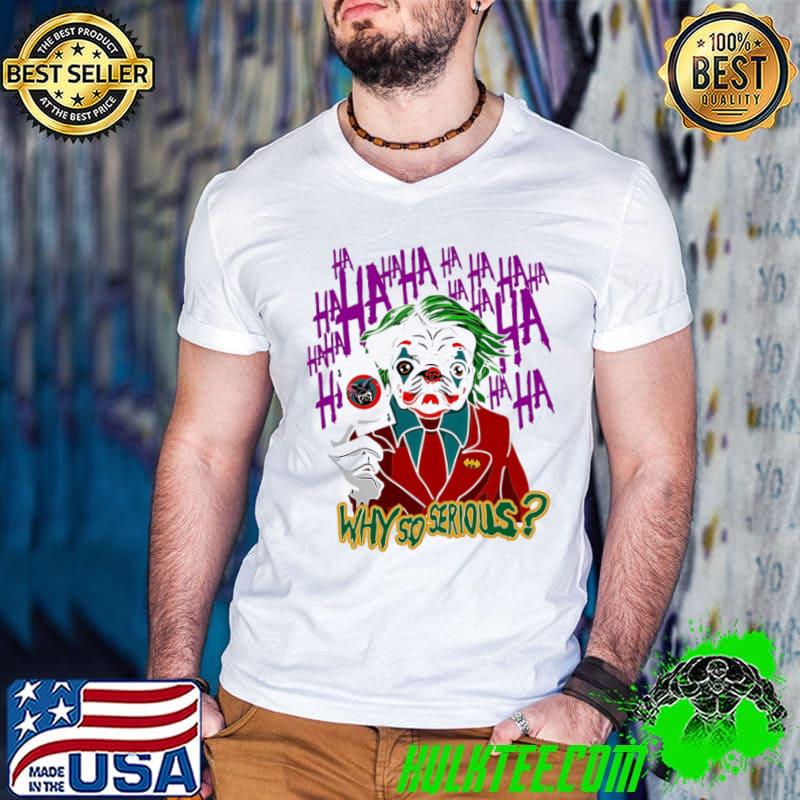 Pug Joker Why So Serious Shirt