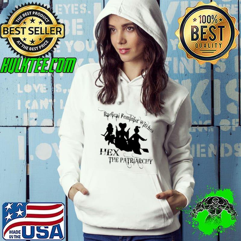 Radical feminist witches hex the patriarchy hocus pocus halloween shirt