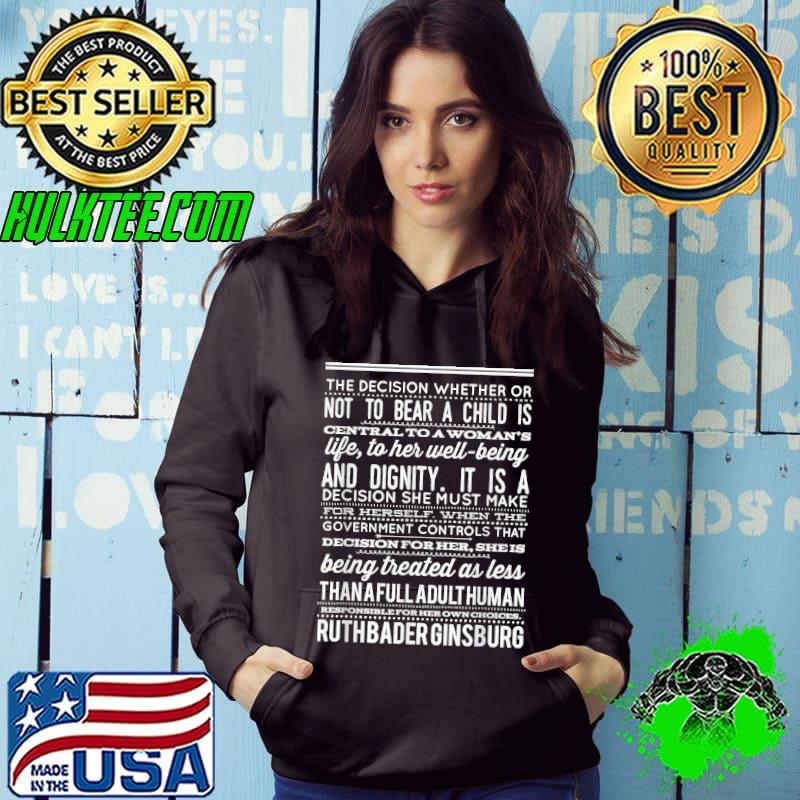 RBG Reproductive Rights Quotes. Woman's Right to Choose. T-Shirt