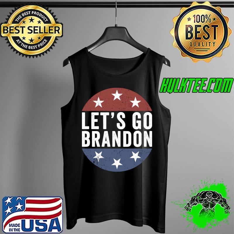 Retro funny Let's go Brandon T-Shirt Tank Top Retro funny Let's go Brandon T-Shirt Tank Top