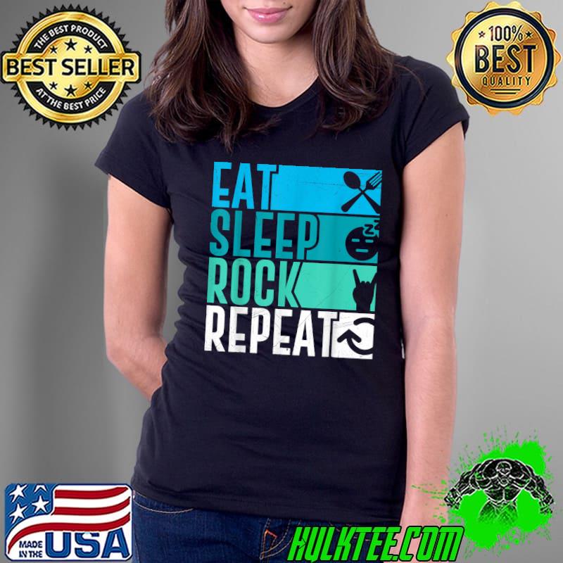 Rock musician saying Eat Sleep Rock Repeat Rocker Vintage T-Shirt Ladies Tee Rock musician saying Eat Sleep Rock Repeat Rocker Vintage T-Shirt Ladies Tee