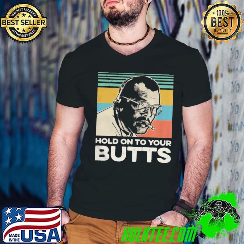 Samuel L Jackson Hold on to your butts Jurassic Park retro shirt