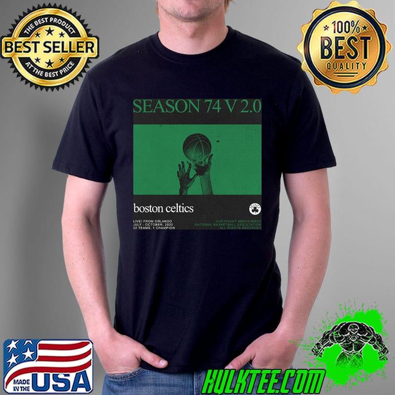 Season 74 V2.0 Boston Celtics Nba Returns Shirt Unisex Season 74 V2.0 Boston Celtics Nba Returns Shirt Unisex