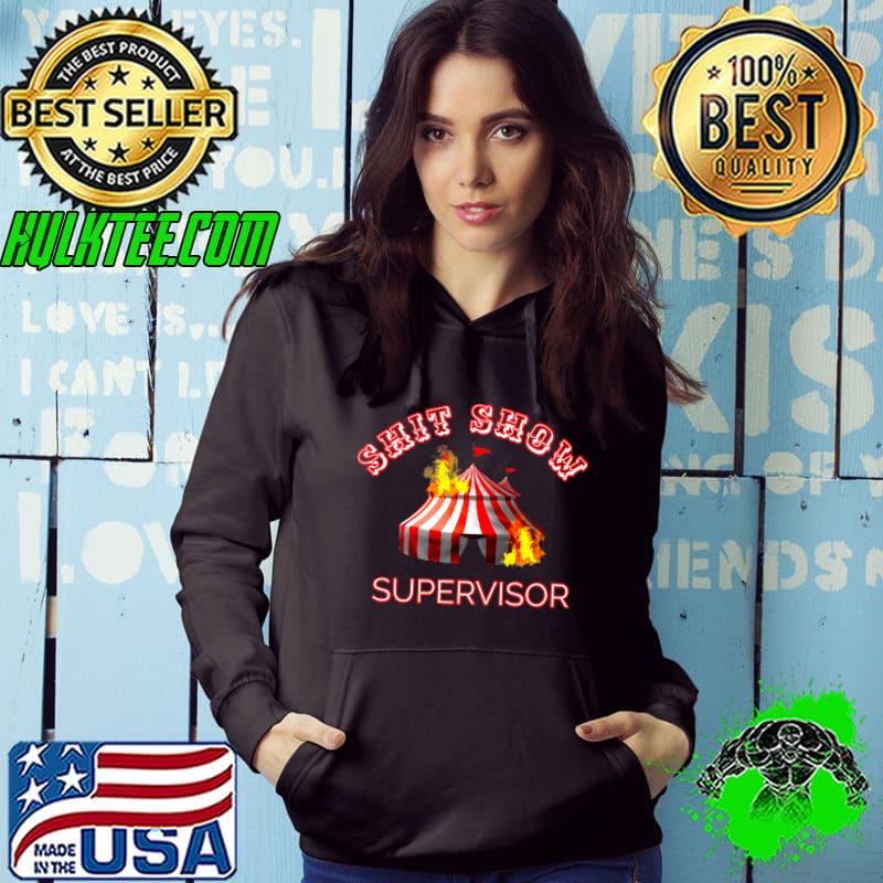Shit Show Supervisor Boss Manager Mom Fire Mess Premium T-Shirt