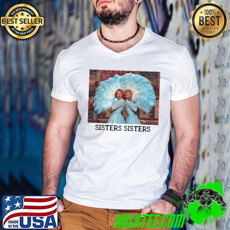Sisters Sisters Essential T-Shirt Guys V Neck Sisters Sisters Essential T-Shirt Guys V Neck