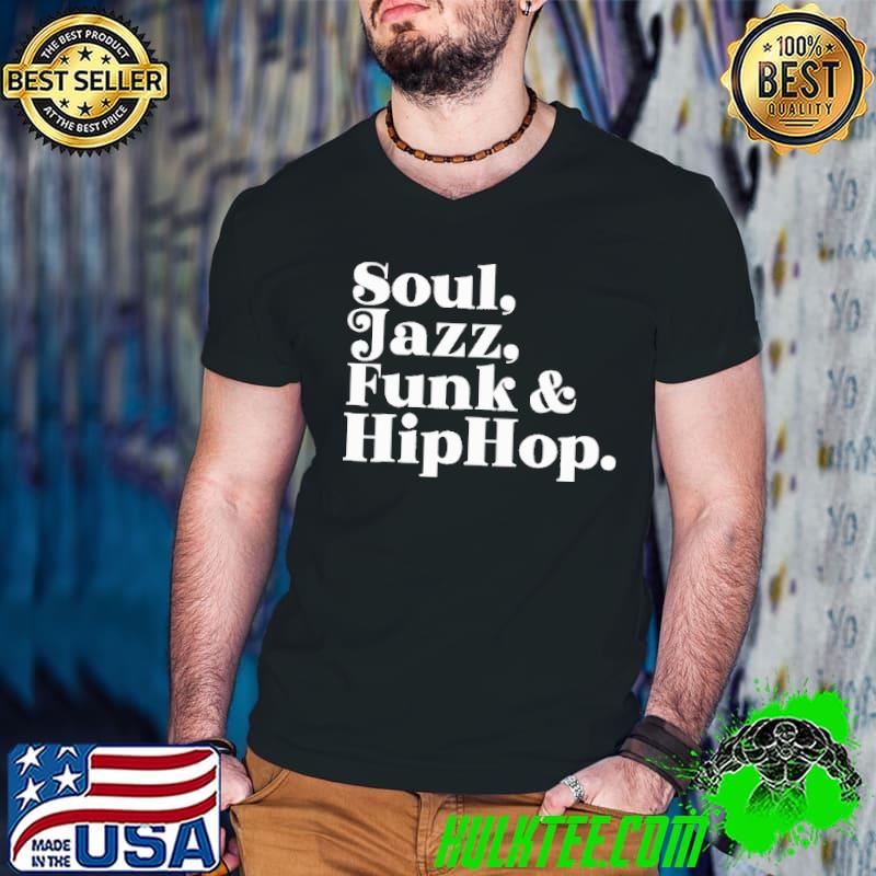 Soul Jazz Funk Hip Hop Shirt Guys V Neck Soul Jazz Funk Hip Hop Shirt Guys V Neck