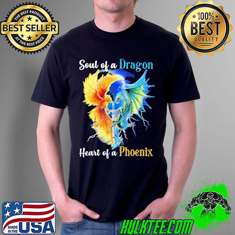 Soul Of A Dragon Heart Of A Phoenix Shirt Unisex Soul Of A Dragon Heart Of A Phoenix Shirt Unisex