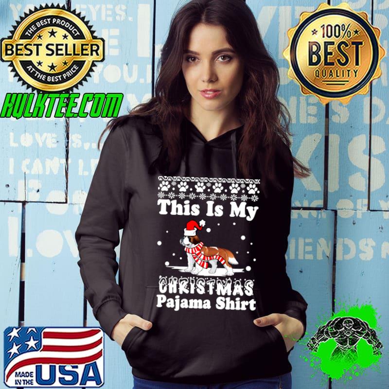 St Bernard Dog Funny Xmas This Is My Christmas Pajama T-shirt