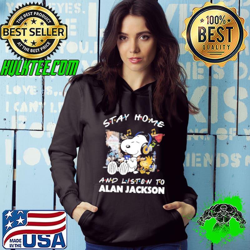 Stay Home And Listen To Alan Snoopy Shirt