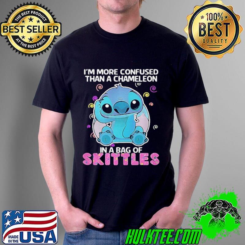 Stitch Im More Confused Than A Chameleon In A Bag Of Skittles Shirt