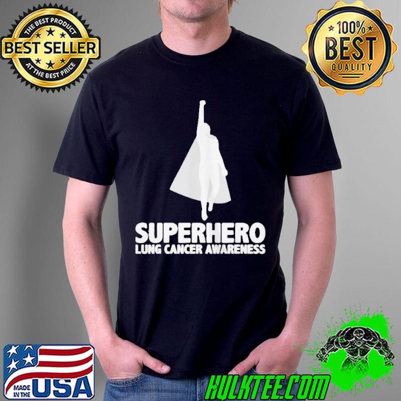 Superhero Lung Cancer Awareness T-s Unisex Superhero Lung Cancer Awareness T-s Unisex
