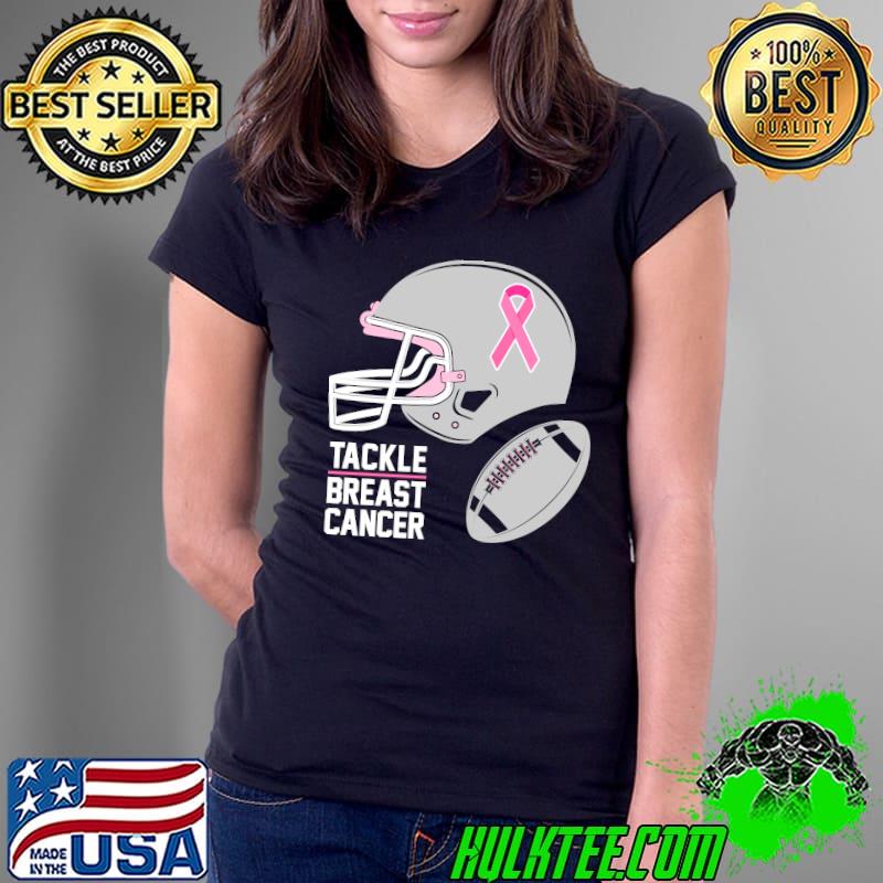 Tackle Breast Cancer Shirt Football Breast Cancer Awareness Pullover Hoodie Ladies Tee Tackle Breast Cancer Shirt Football Breast Cancer Awareness Pullover Hoodie Ladies Tee