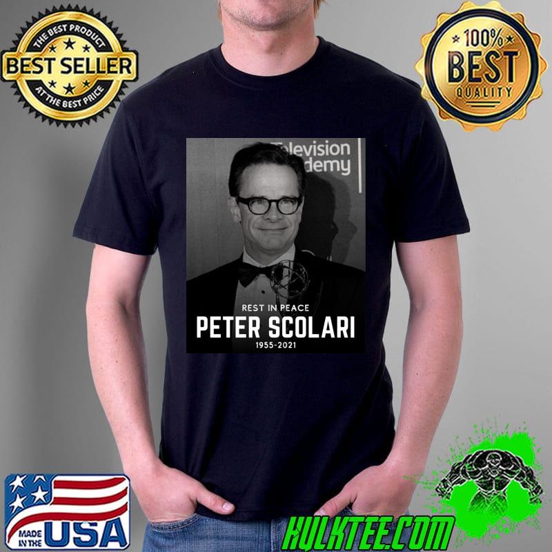 Television Demy Rest In Peace Peter Scolari 1955 2021 Shirt Unisex Television Demy Rest In Peace Peter Scolari 1955 2021 Shirt Unisex