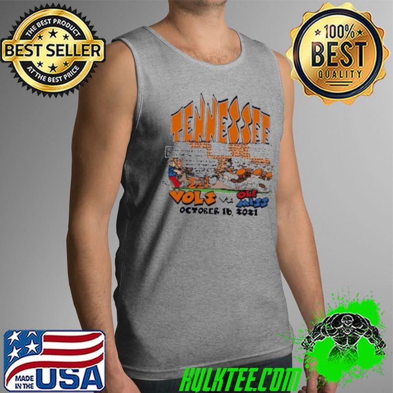 Tennessee Volunteers Vols Vs Ole Miss October 2021 s Tank Top Tennessee Volunteers Vols Vs Ole Miss October 2021 s Tank Top