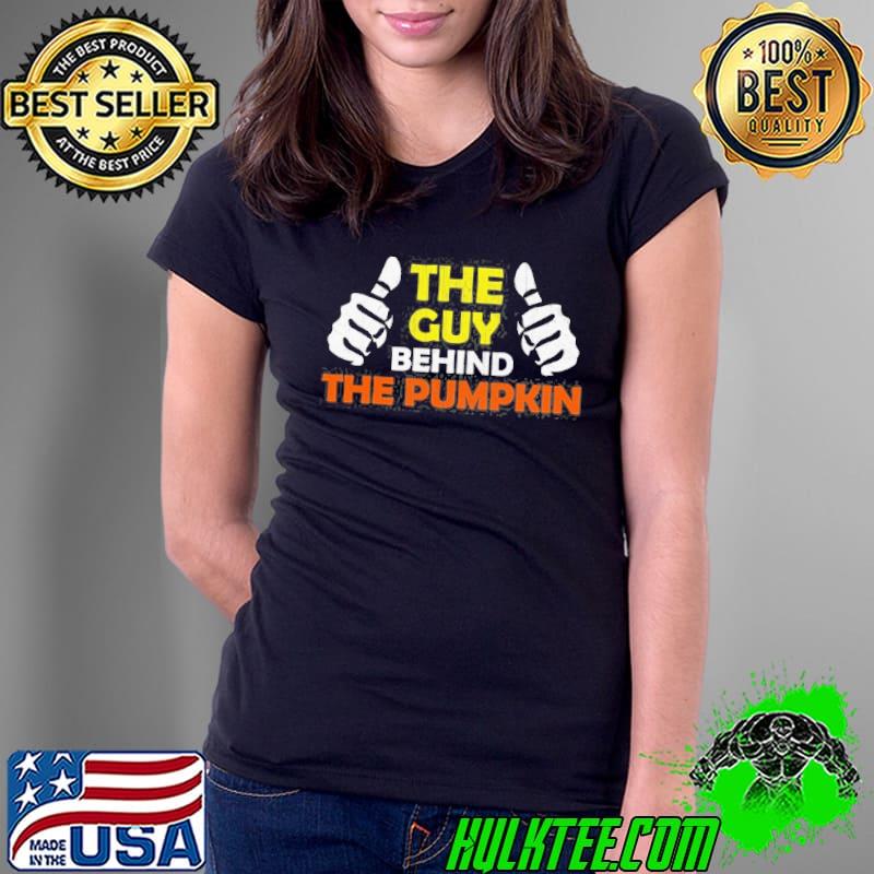 The Guy Behind The Pumpkin Halloween Pregnancy shirt