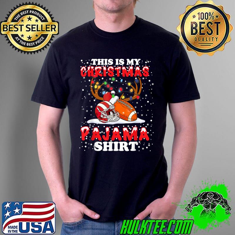 This Is My Christmas Pajama Shirt Football Christmas Light T-Shirt Unisex This Is My Christmas Pajama Shirt Football Christmas Light T-Shirt Unisex