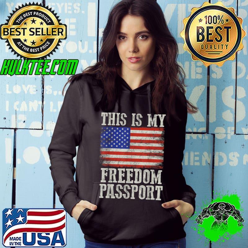 This is My Freedom Passport Shirt Medical Freedom no Mandate T-Shirt Hoodie This is My Freedom Passport Shirt Medical Freedom no Mandate T-Shirt Hoodie