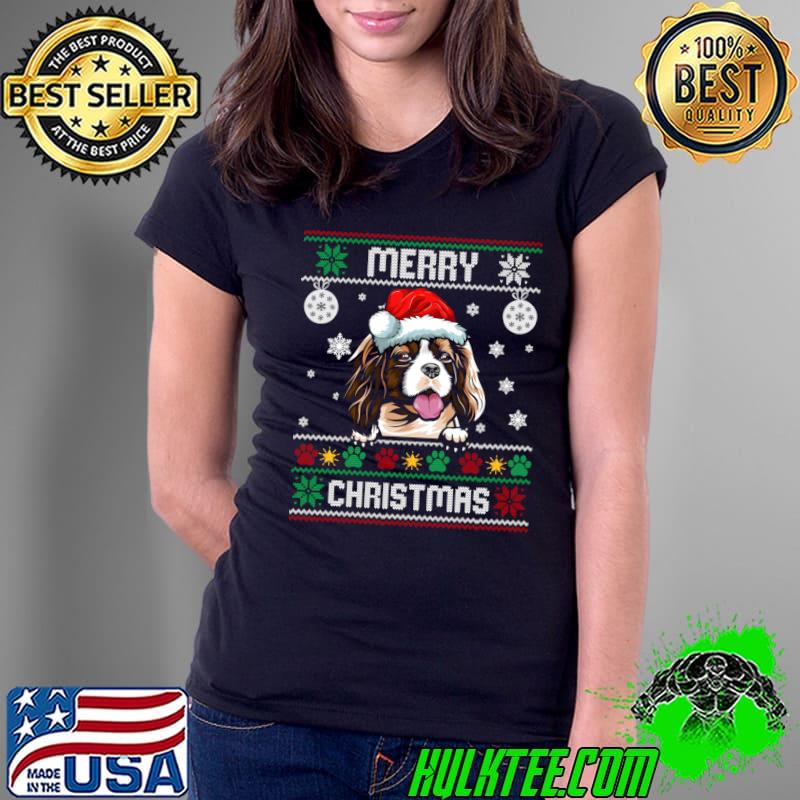 Ugly Merry Christmas Cavalier King Charles Spaniel Dog Xmas T-s Ladies Tee Ugly Merry Christmas Cavalier King Charles Spaniel Dog Xmas T-s Ladies Tee