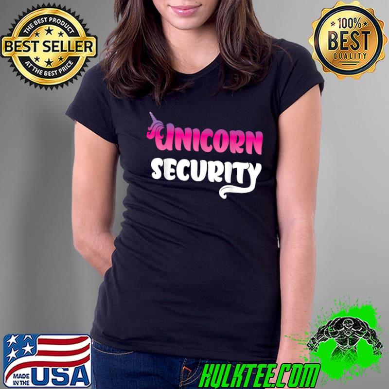 Unicorn Security Funny Mom Dad Parent Halloween T-Shirt Ladies Tee Unicorn Security Funny Mom Dad Parent Halloween T-Shirt Ladies Tee