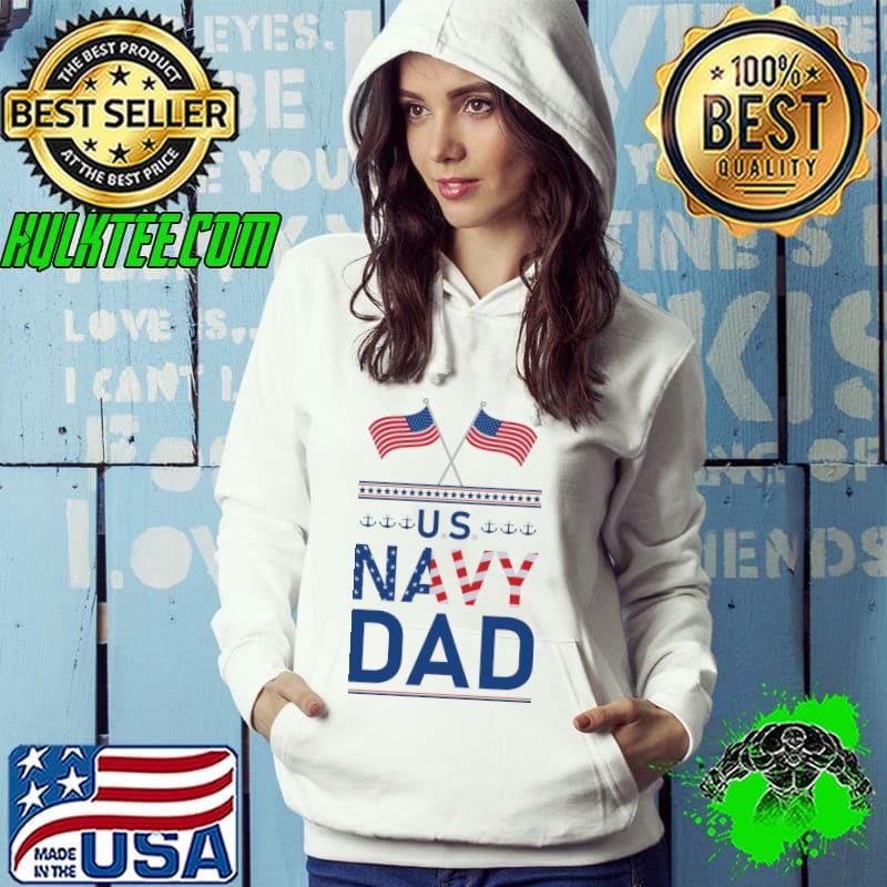 Us Navy Proud Dad American Flag Veteran Day Shirt