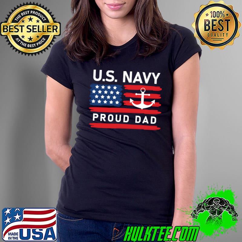 Us Navy Proud Dad With American Flag Veteran Day T-Shirt Ladies Tee Us Navy Proud Dad With American Flag Veteran Day T-Shirt Ladies Tee