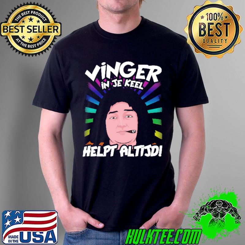 Vinger In Je Keel Helpt Altijd Shirt