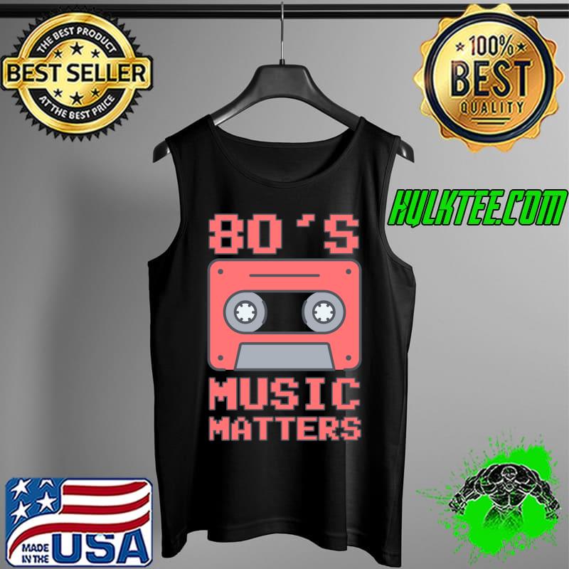 Vintage 1980 Designs 80's Music Matters T-s Tank Top Vintage 1980 Designs 80's Music Matters T-s Tank Top