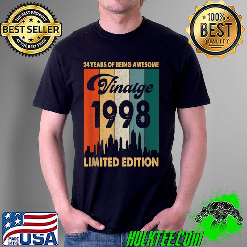 Vintage 1998 Limited Edition 24th Birthday 24 Years Of Being Awesome Shirt Unisex Vintage 1998 Limited Edition 24th Birthday 24 Years Of Being Awesome Shirt Unisex