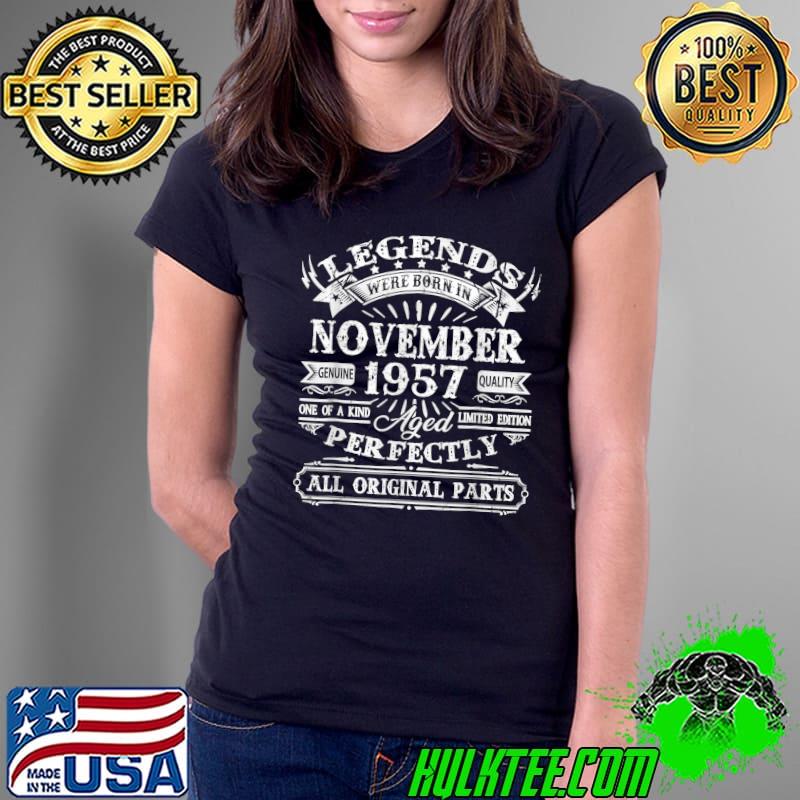 Vintage Born In November 1957 Man Myth Legend 64 Years Old T-Shirt Ladies Tee Vintage Born In November 1957 Man Myth Legend 64 Years Old T-Shirt Ladies Tee