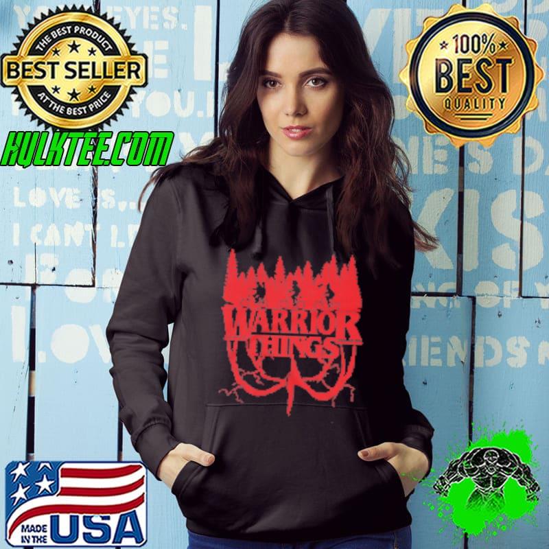 Warrior things 2019 shirt