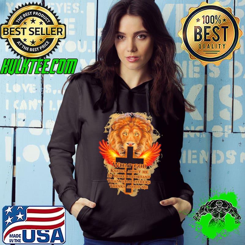 What God Knows About Me Is More Important Than That Others Thinks About Me Lion Shirt