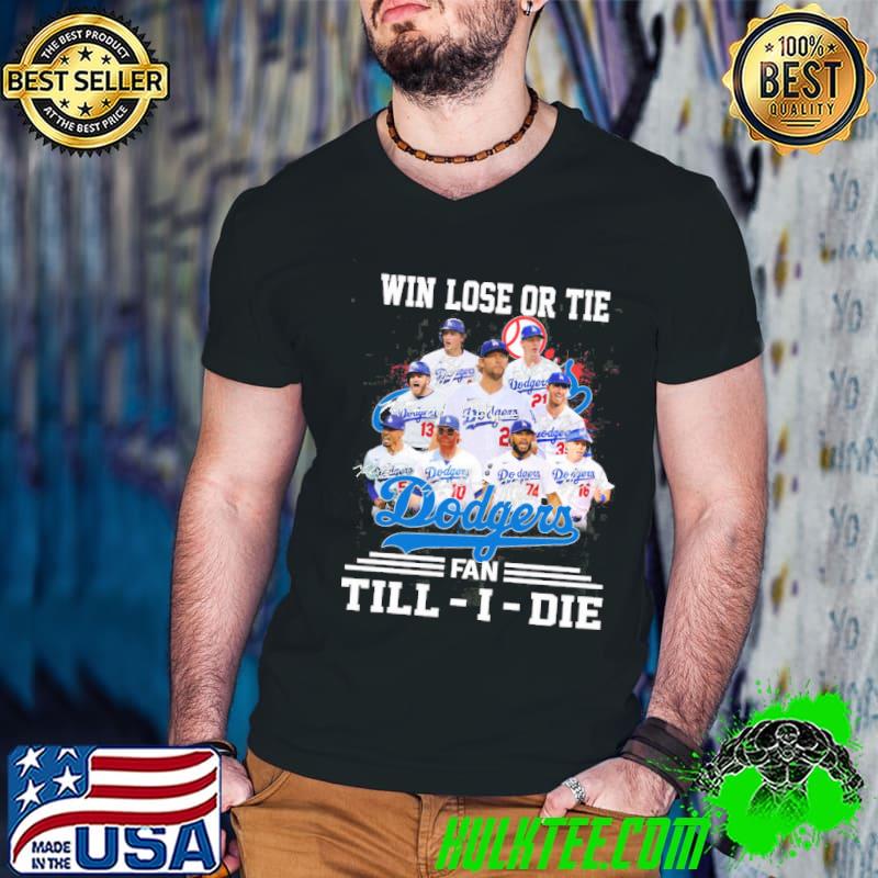 Win lose or tie dodgers fan till i die signatures s Guys V Neck Win lose or tie dodgers fan till i die signatures s Guys V Neck
