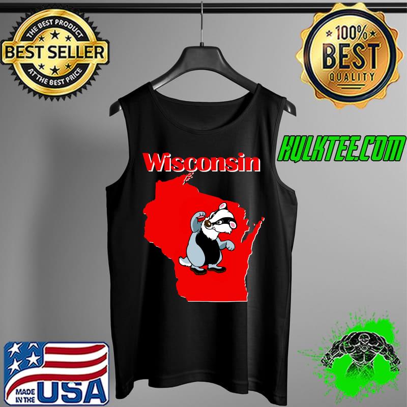 Wisconsin The Badger State T-Shirt Tank Top Wisconsin The Badger State T-Shirt Tank Top