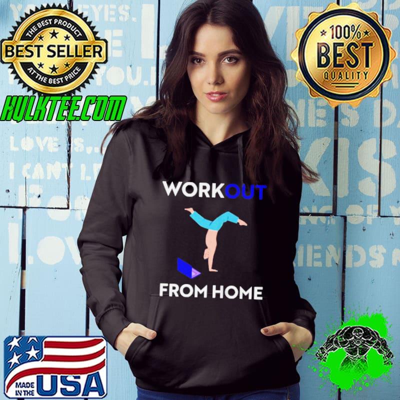 WORKOUT FROM HOME SHIRT