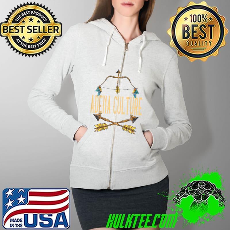 Adena Culture Heritage Native American Race Adena Culture Tr T-Shirt Full Zip Hooded Adena Culture Heritage Native American Race Adena Culture Tr T-Shirt Full Zip Hooded