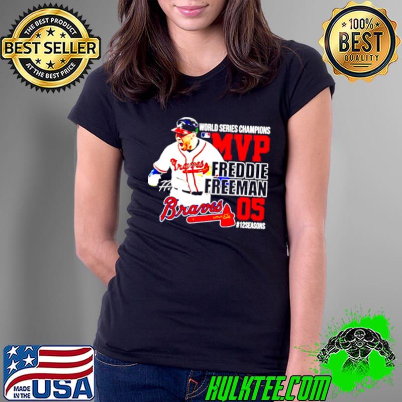 Atlanta Braves World Series Champion MVP Freddie Freeman s Ladies Tee Atlanta Braves World Series Champion MVP Freddie Freeman s Ladies Tee